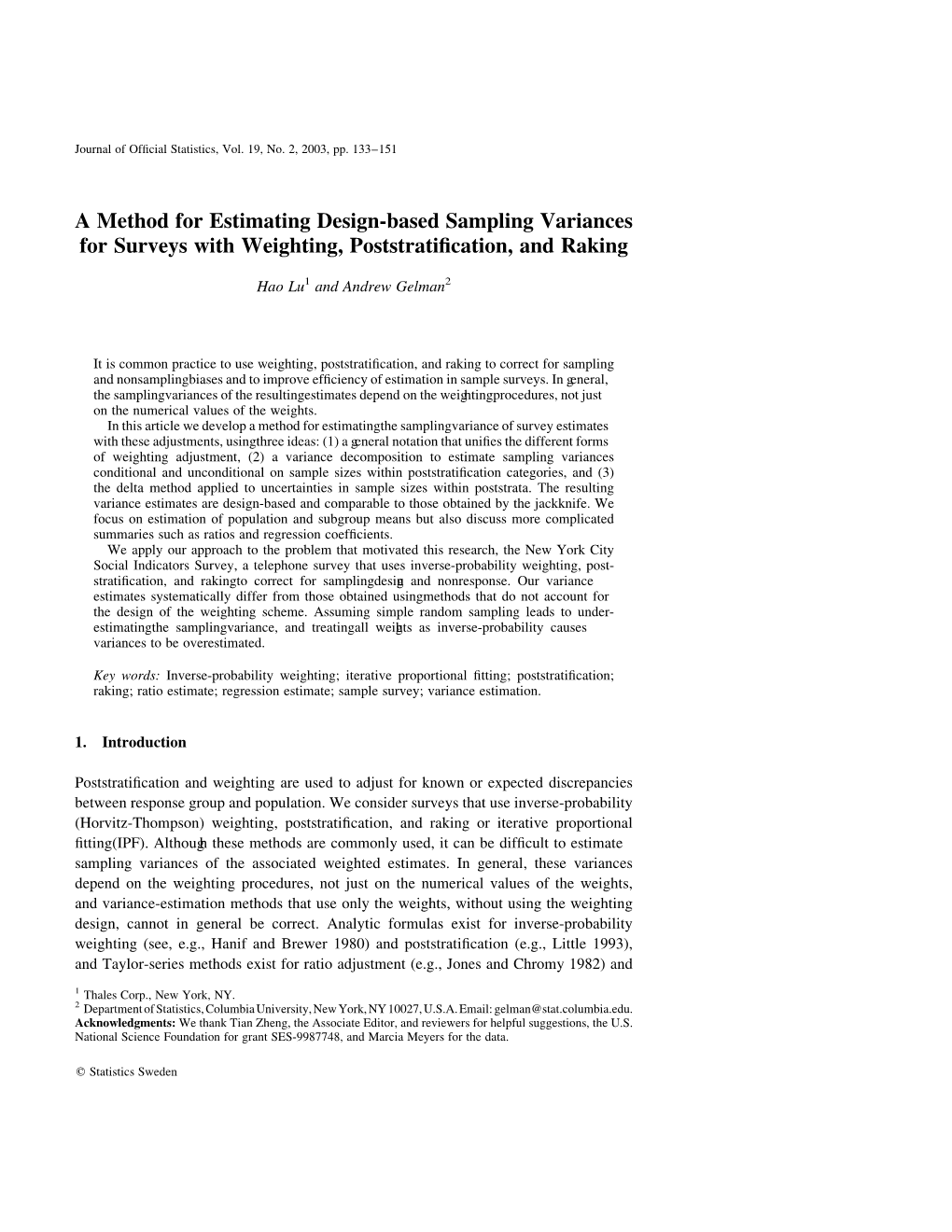 A Method for Estimating Design-Based Sampling Variances for Surveys with Weighting, Poststrati®Cation, and Raking