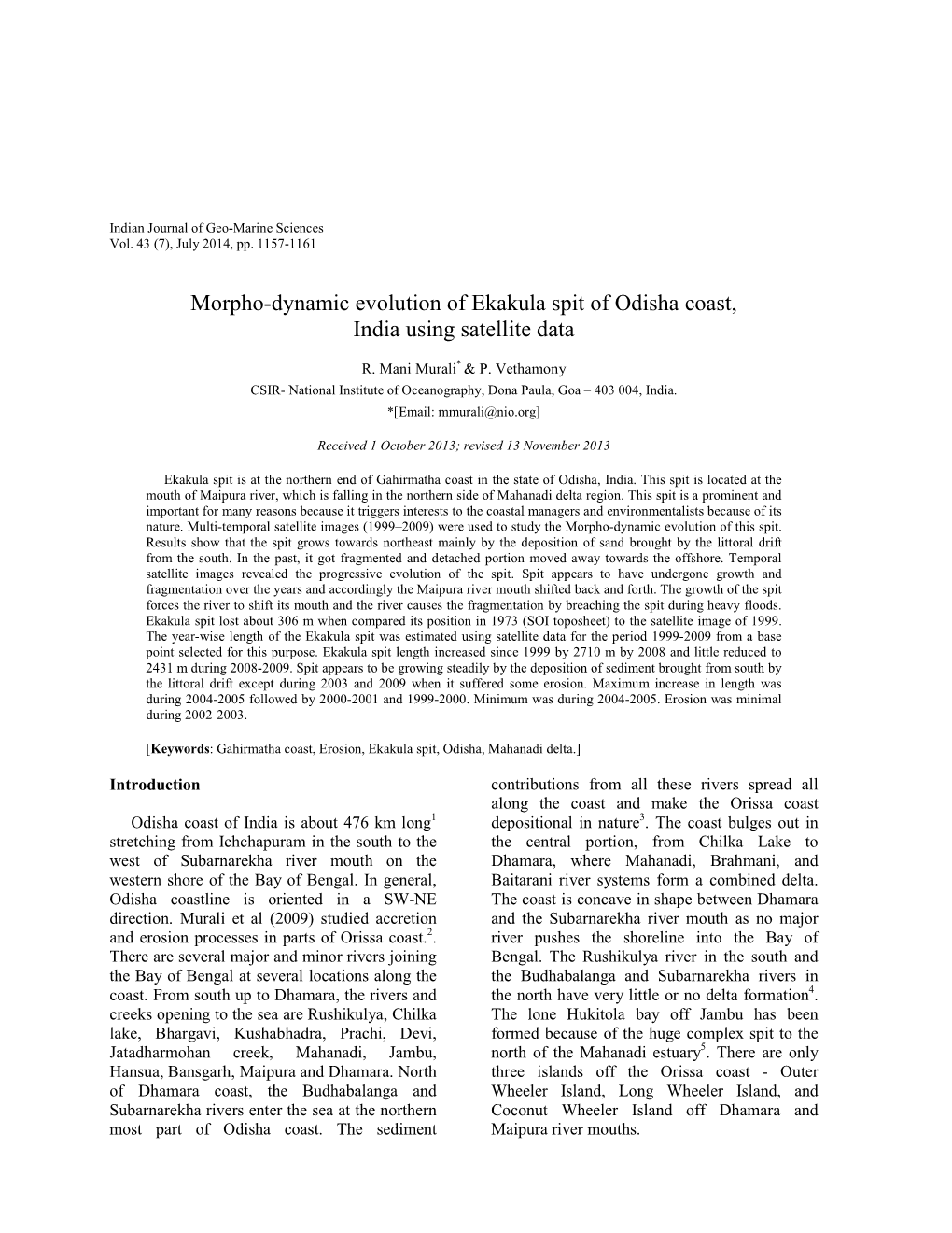 Morpho-Dynamic Evolution of Ekakula Spit of Odisha Coast, India Using Satellite Data