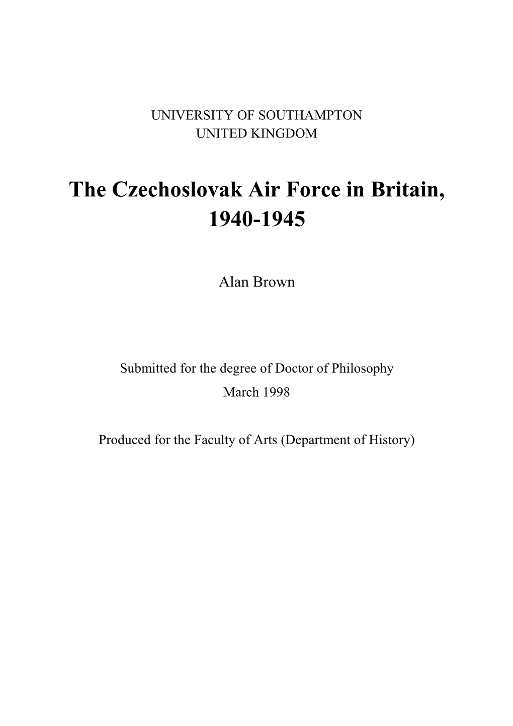 The Czechoslovak Air Force in Britain, 1940-1945