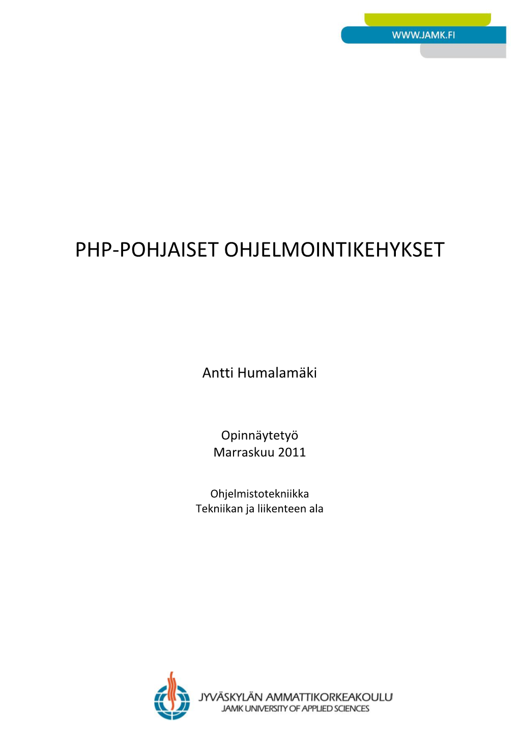 PHP Ohjelmointikehykset