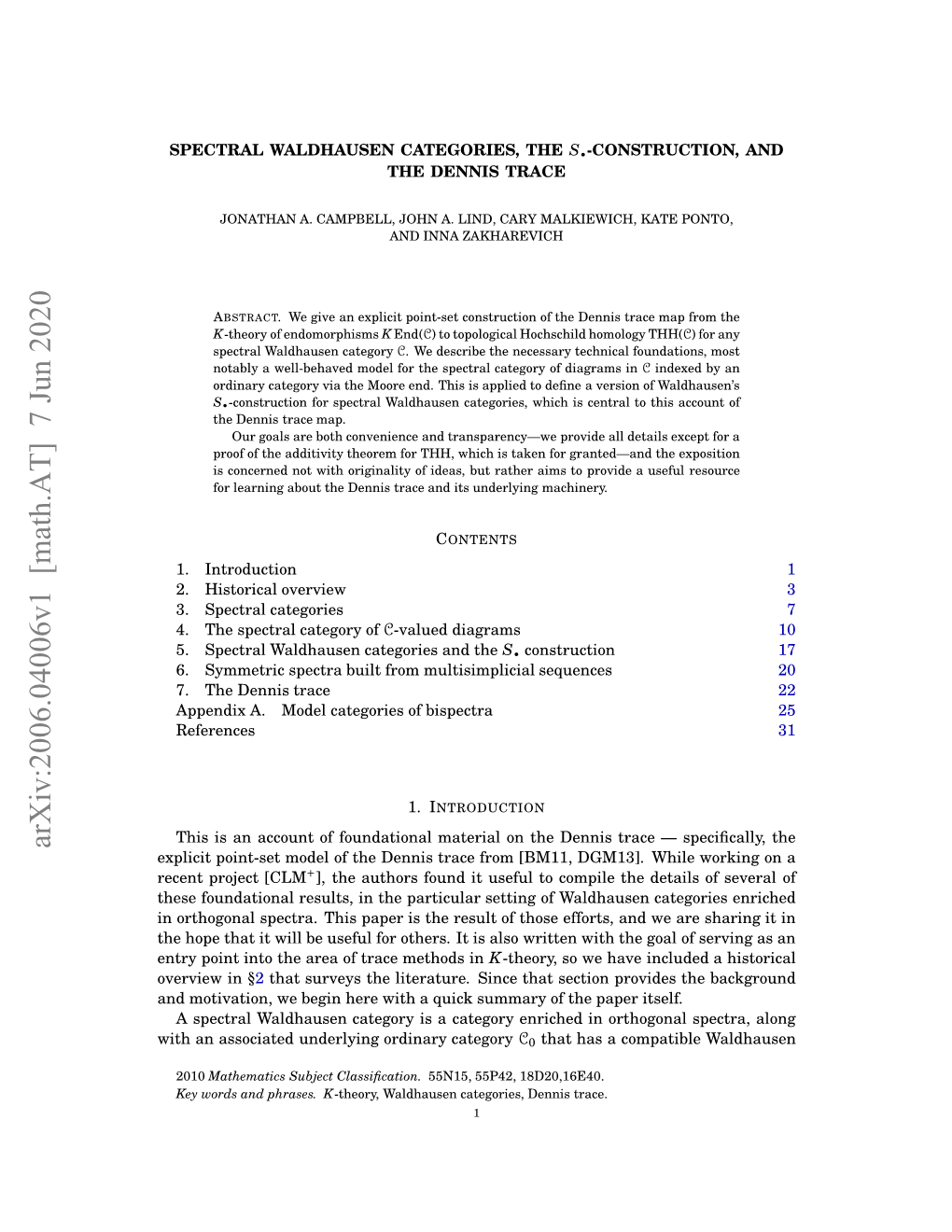 Spectral Waldhausen Categories, the S-Construction, and the Dennis Trace