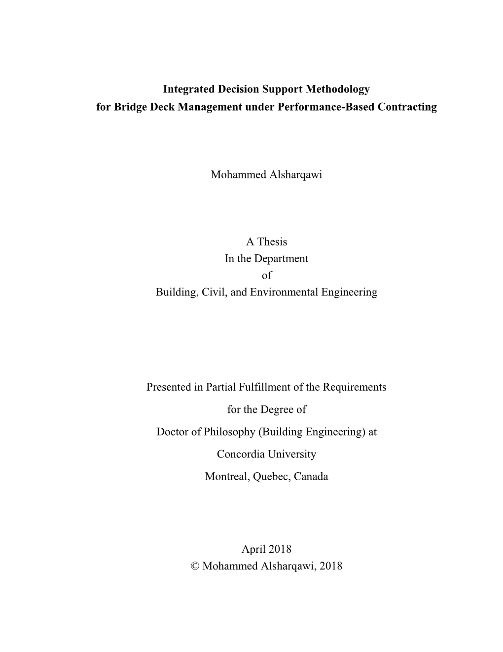 Integrated Decision Support Methodology for Bridge Deck Management Under Performance-Based Contracting