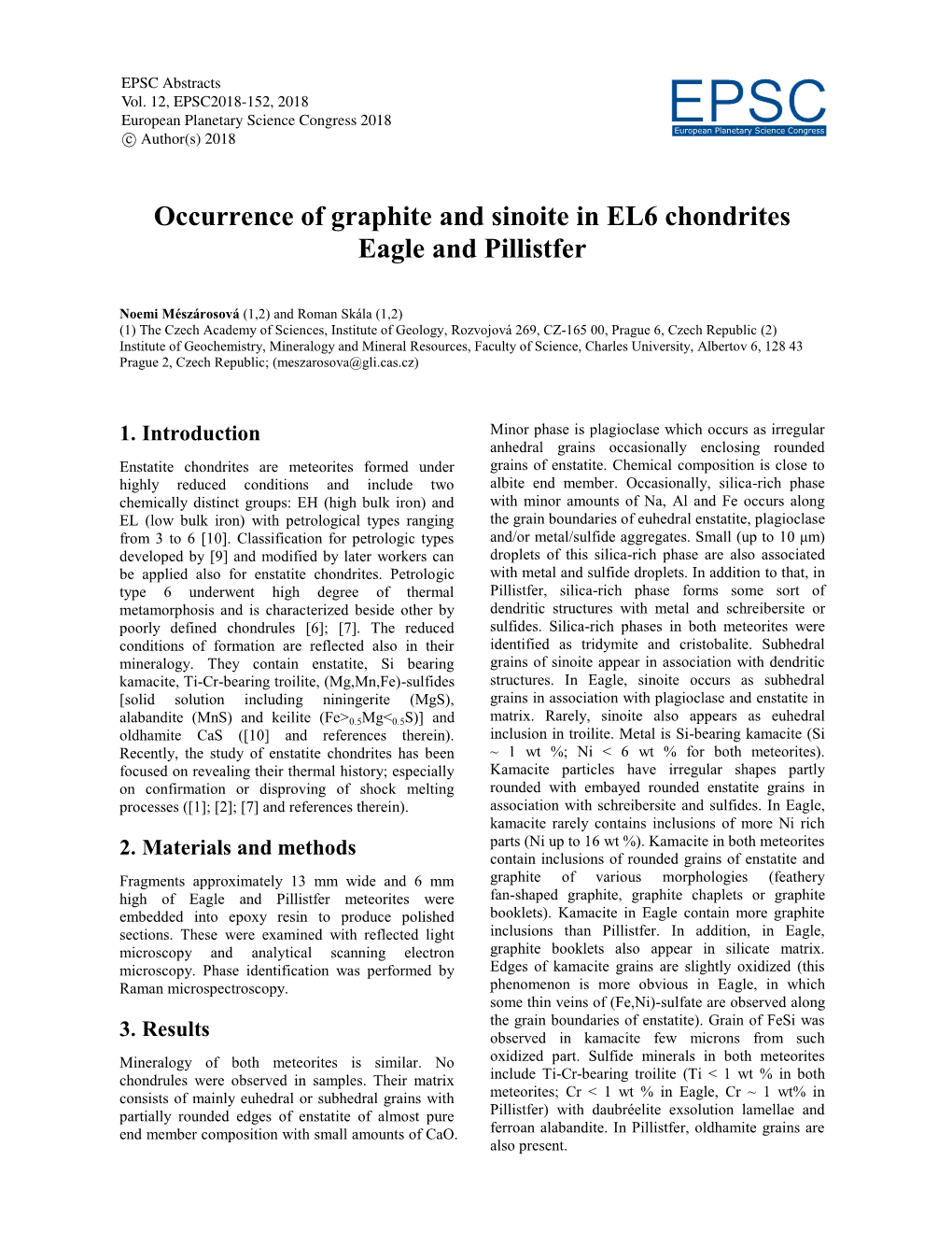 Occurrence of Graphite and Sinoite in EL6 Chondrites Eagle and Pillistfer