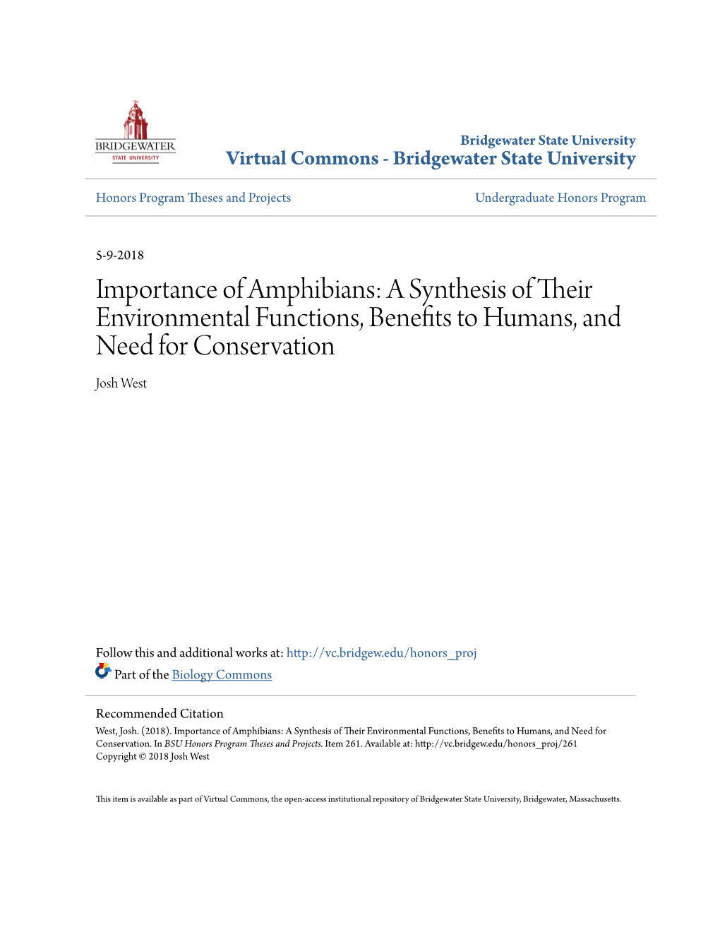 Importance of Amphibians: a Synthesis of Their Environmental Functions, Benefits to Humans, and Need for Conservation Josh West