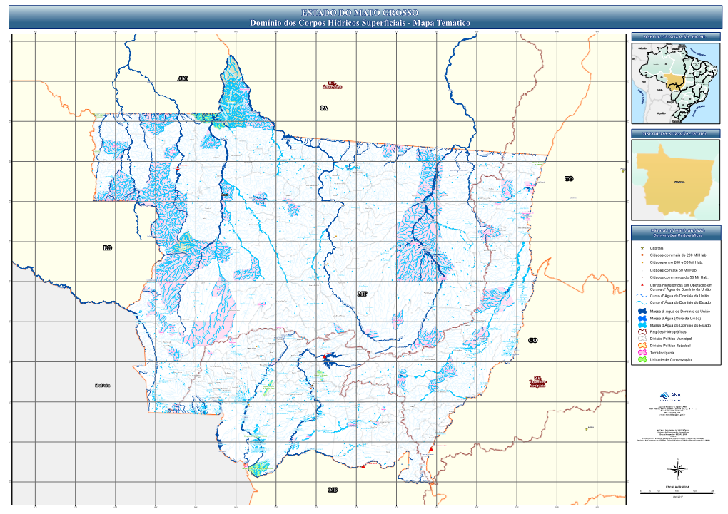 ESTADO DO MATO GROSSO Domínio Dos Corpos Hídricos Superficiais - Mapa Temático