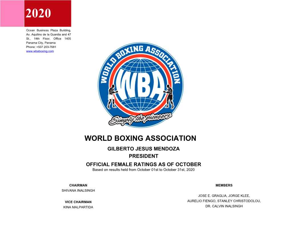 WORLD BOXING ASSOCIATION GILBERTO JESUS MENDOZA PRESIDENT OFFICIAL FEMALE RATINGS AS of OCTOBER Based on Results Held from October 01St to October 31St, 2020
