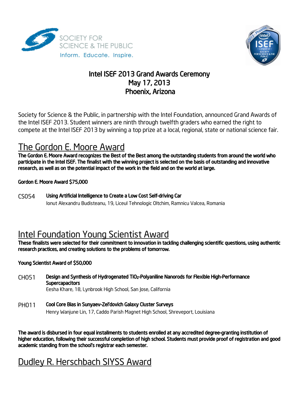 The Gordon E. Moore Award Intel Foundation Young Scientist