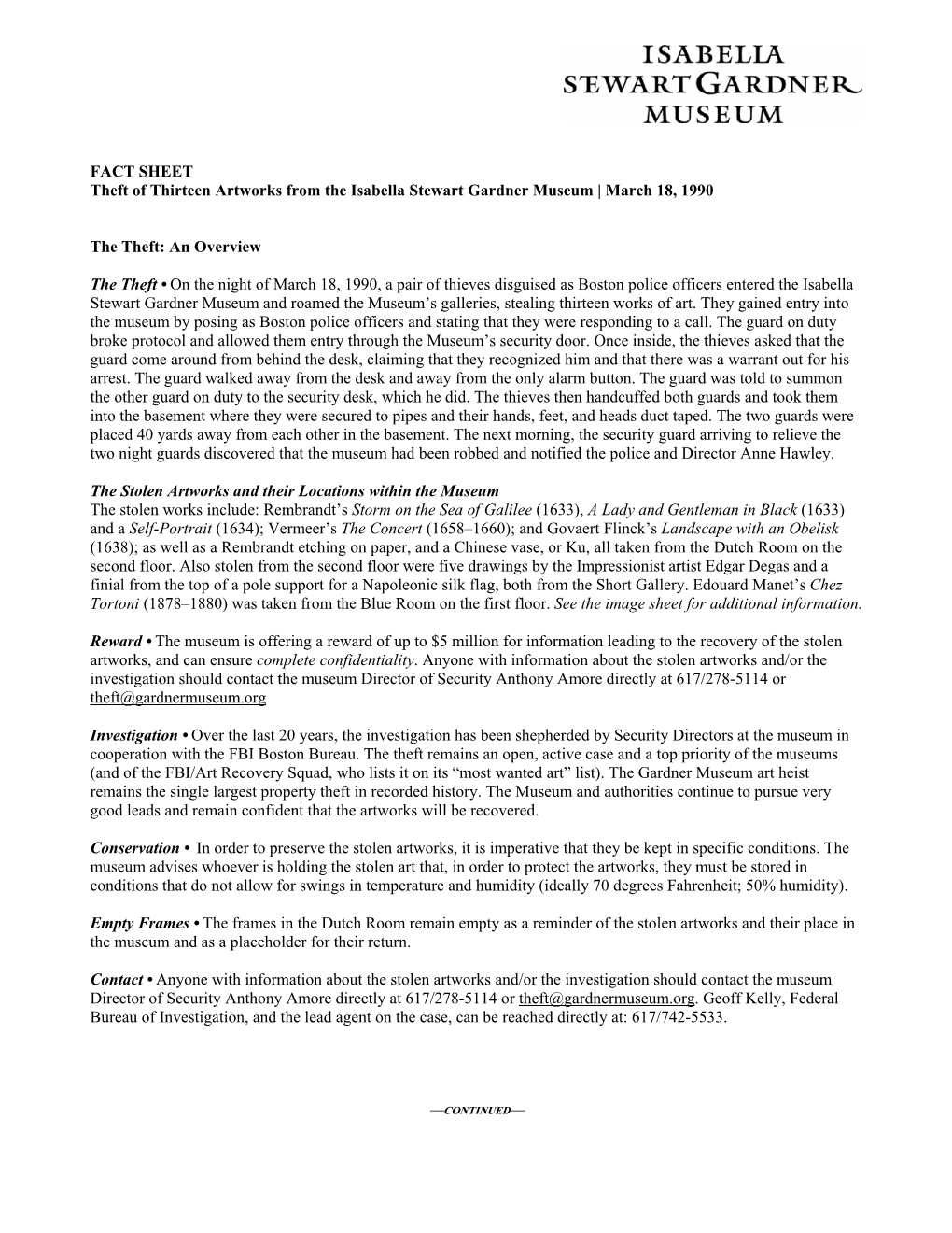 FACT SHEET Theft of Thirteen Artworks from the Isabella Stewart Gardner Museum | March 18, 1990 the Theft: an Overview the Th