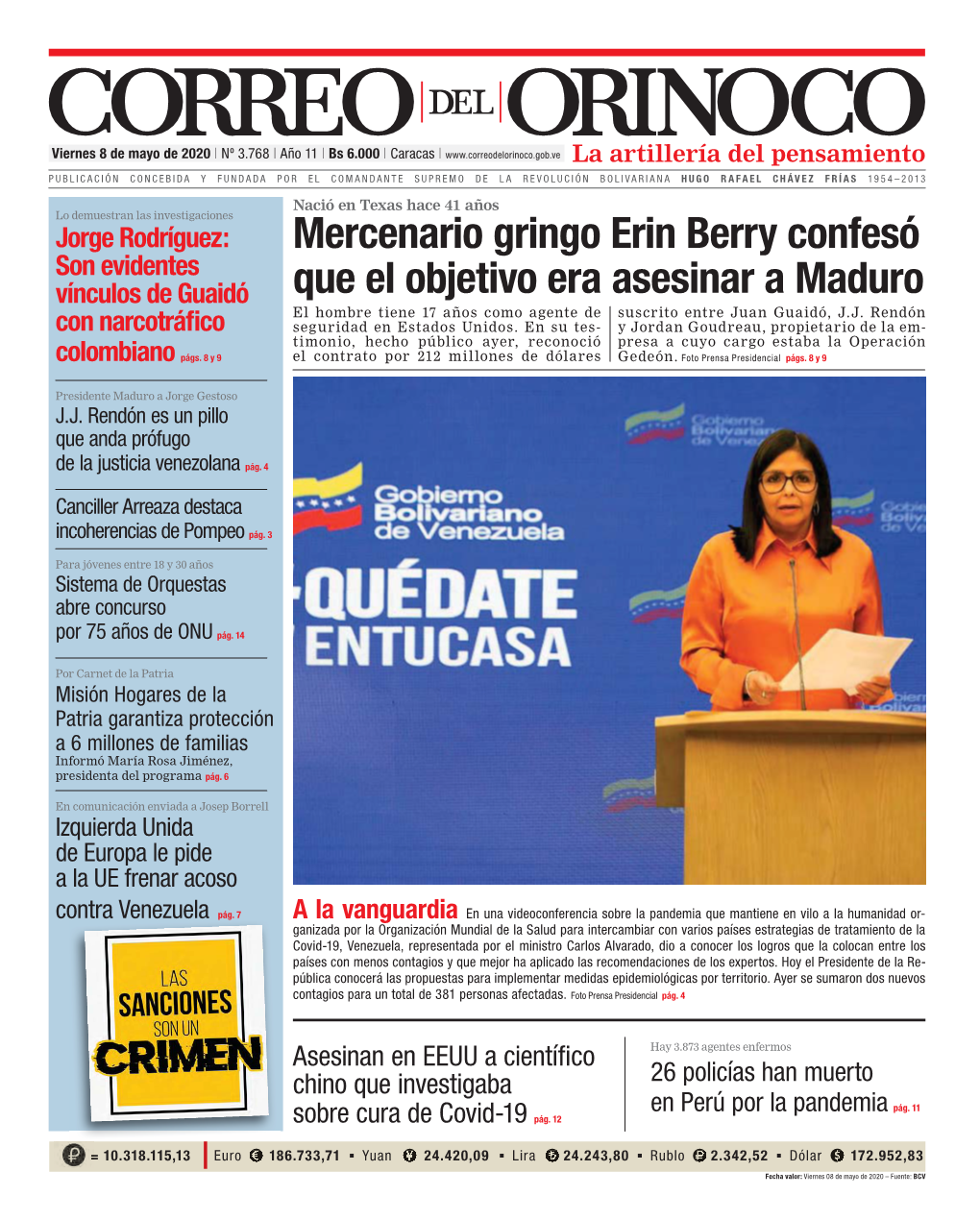 Mercenario Gringo Erin Berry Confesó Que El Objetivo Era Asesinar a Maduro