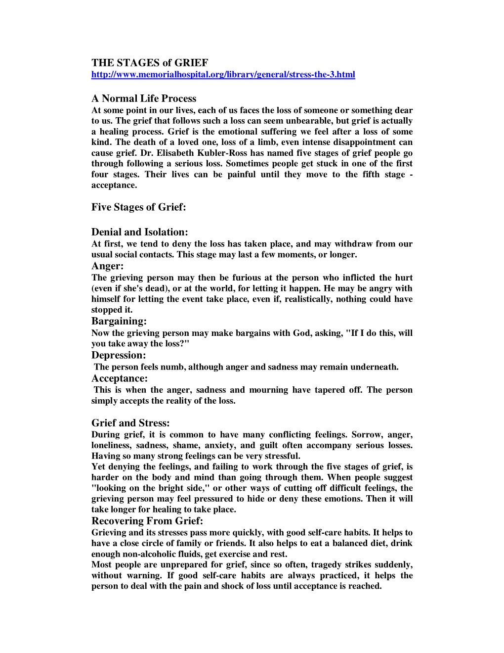 THE STAGES of GRIEF a Normal Life Process Five Stages of Grief: Denial