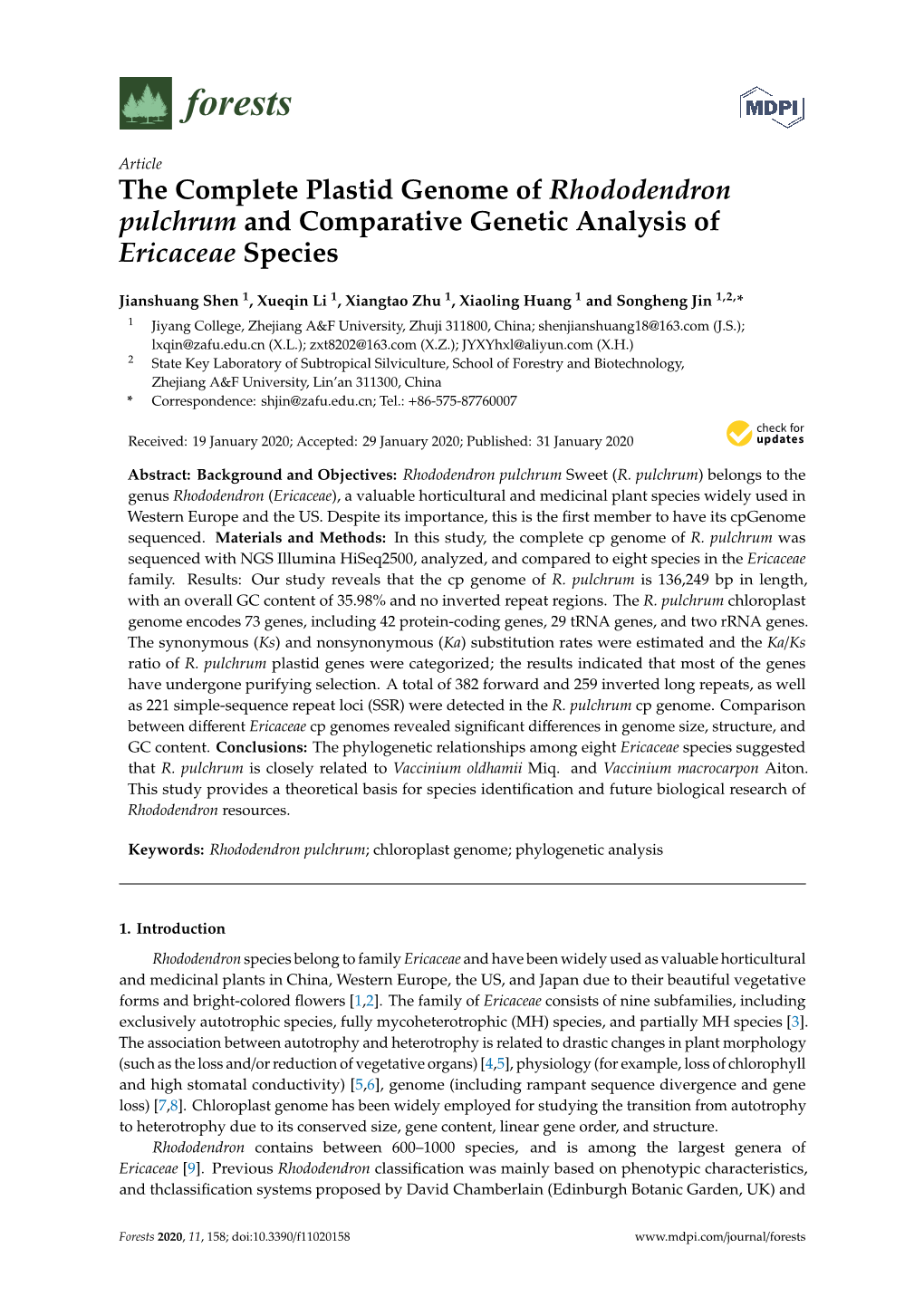 The Complete Plastid Genome of Rhododendron Pulchrum and Comparative Genetic Analysis of Ericaceae Species