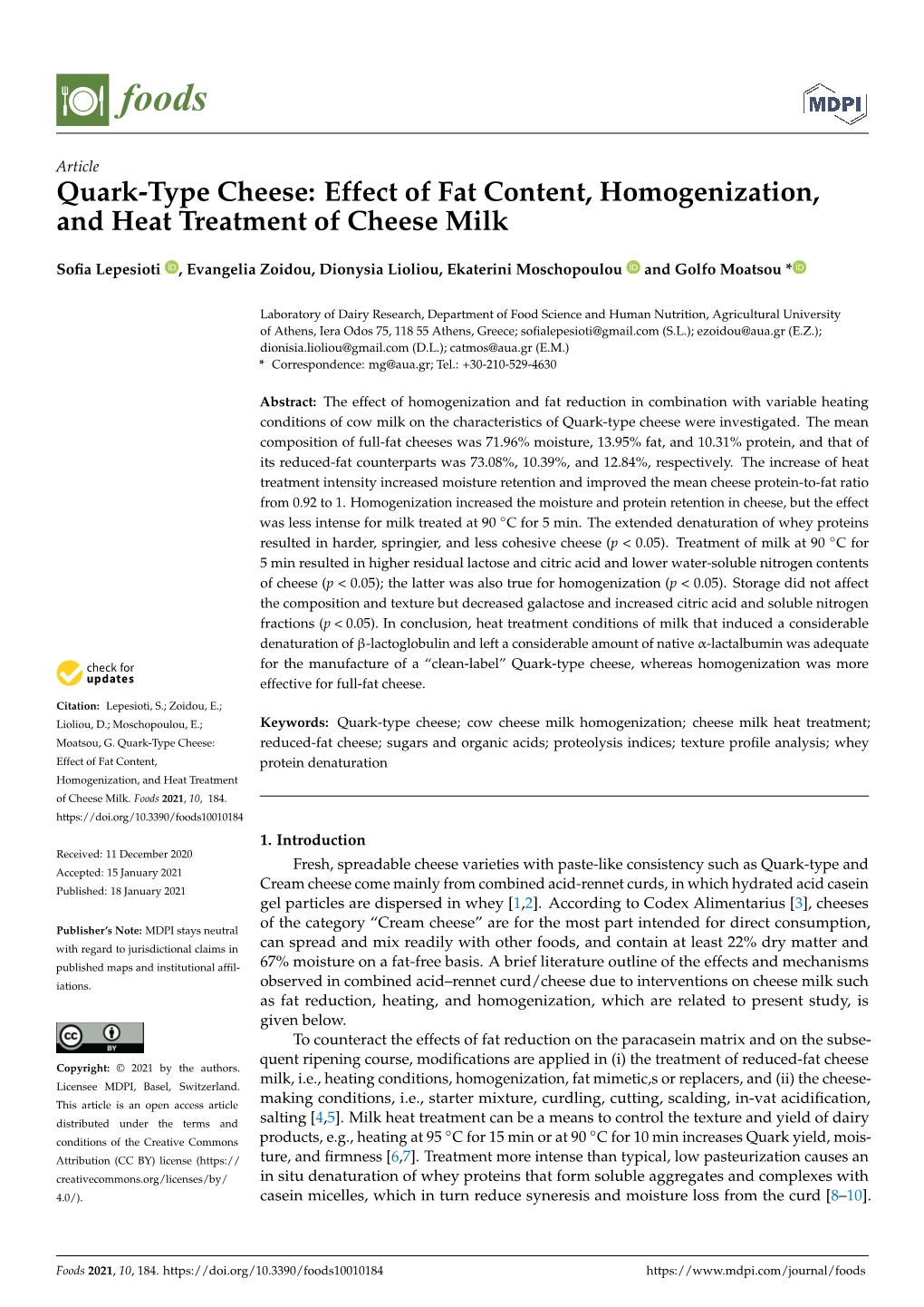 Quark-Type Cheese: Effect of Fat Content, Homogenization, and Heat Treatment of Cheese Milk