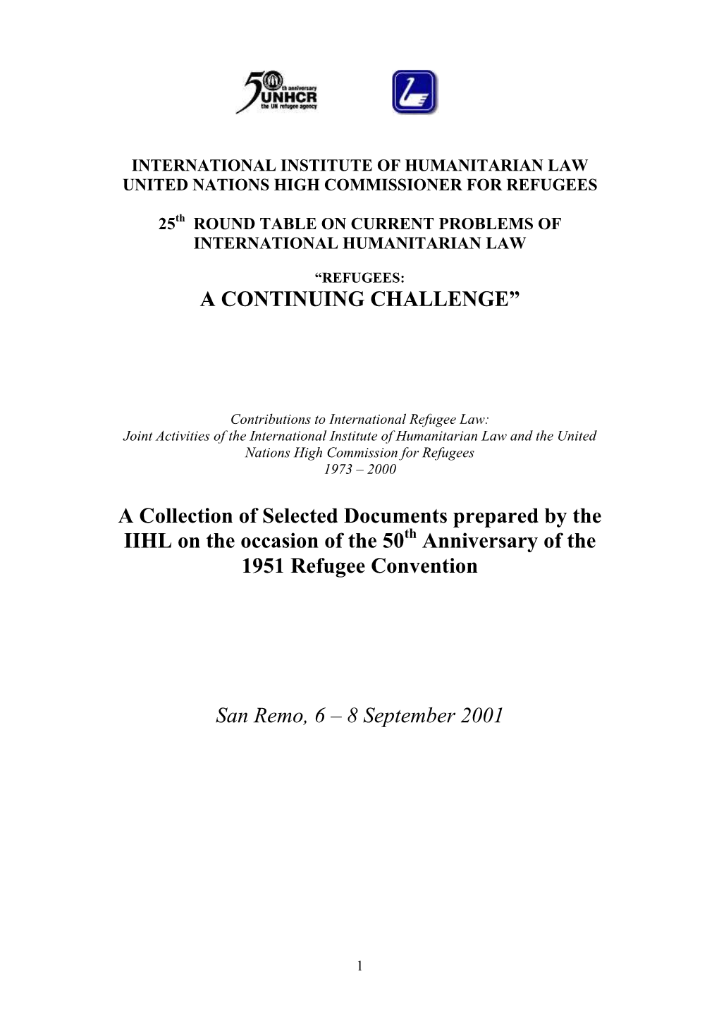 A CONTINUING CHALLENGE” a Collection of Selected Documents