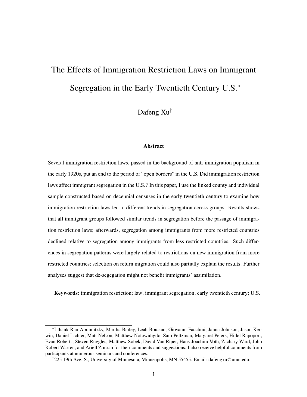 The Effects of Immigration Restriction Laws on Immigrant Segregation in Table 5, One Might Worry That the Results Should Be Interpreted with Caution