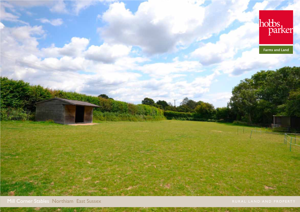 Mill Corner Stables Northiam East Sussex Rural Land and Property Farms and Land Rural Land and Property #Thegardenofengland