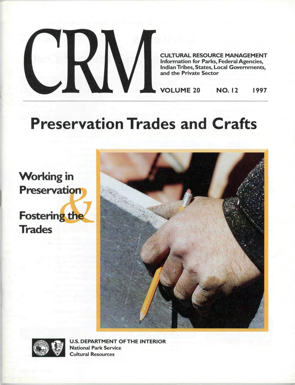 Preservation Trades and Crafts