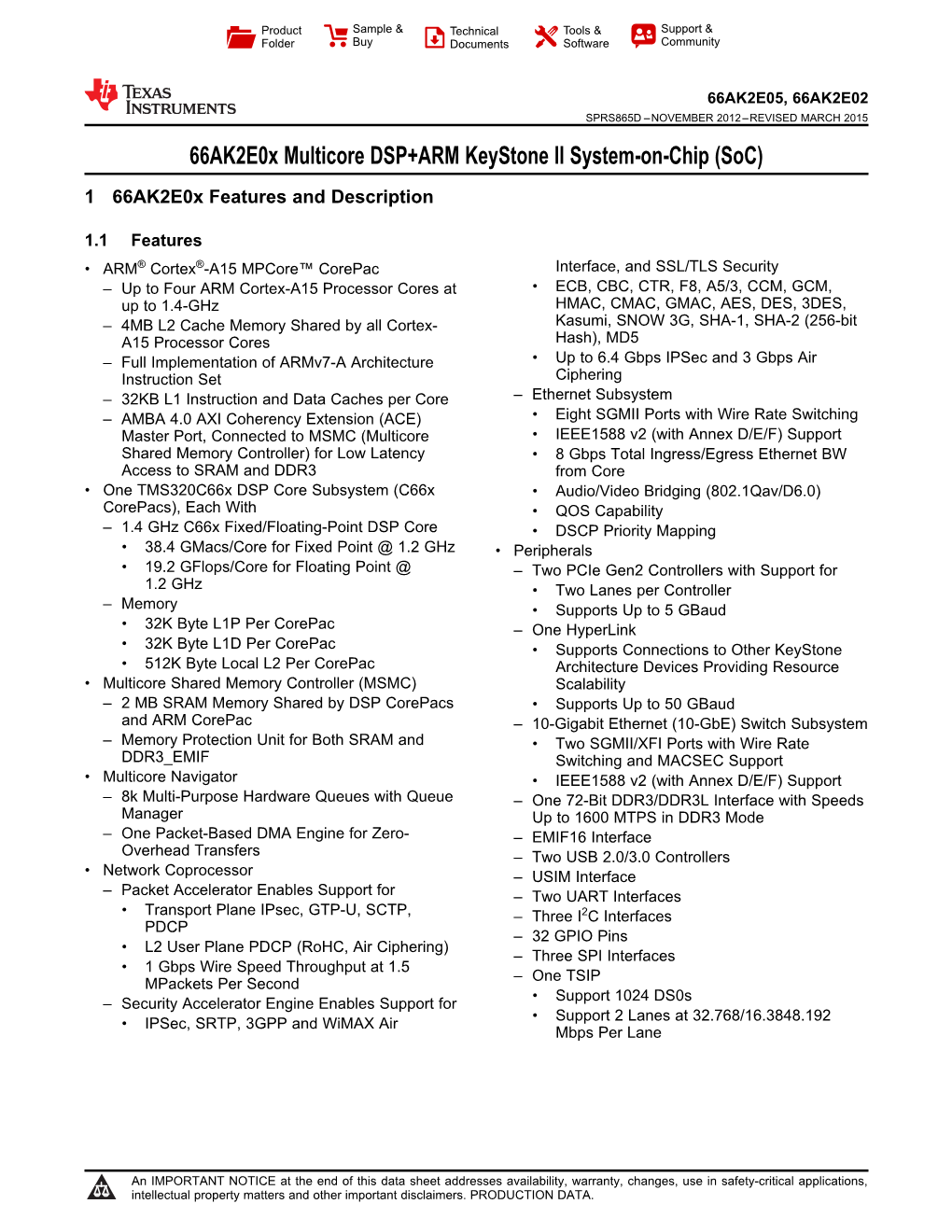 66AK2E05/02 Multicore DSP+ARM Keystone II System-On-Chip (Soc)