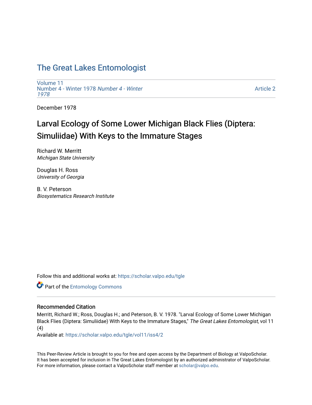 Larval Ecology of Some Lower Michigan Black Flies (Diptera: Simuliidae) with Keys to the Immature Stages