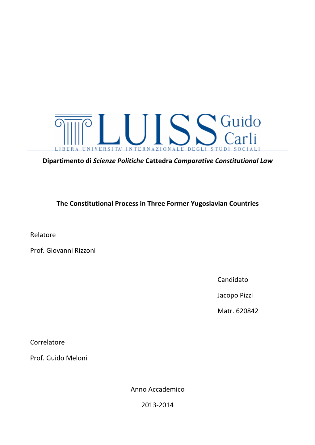 Dipartimento Di Scienze Politiche Cattedra Comparative Constitutional Law