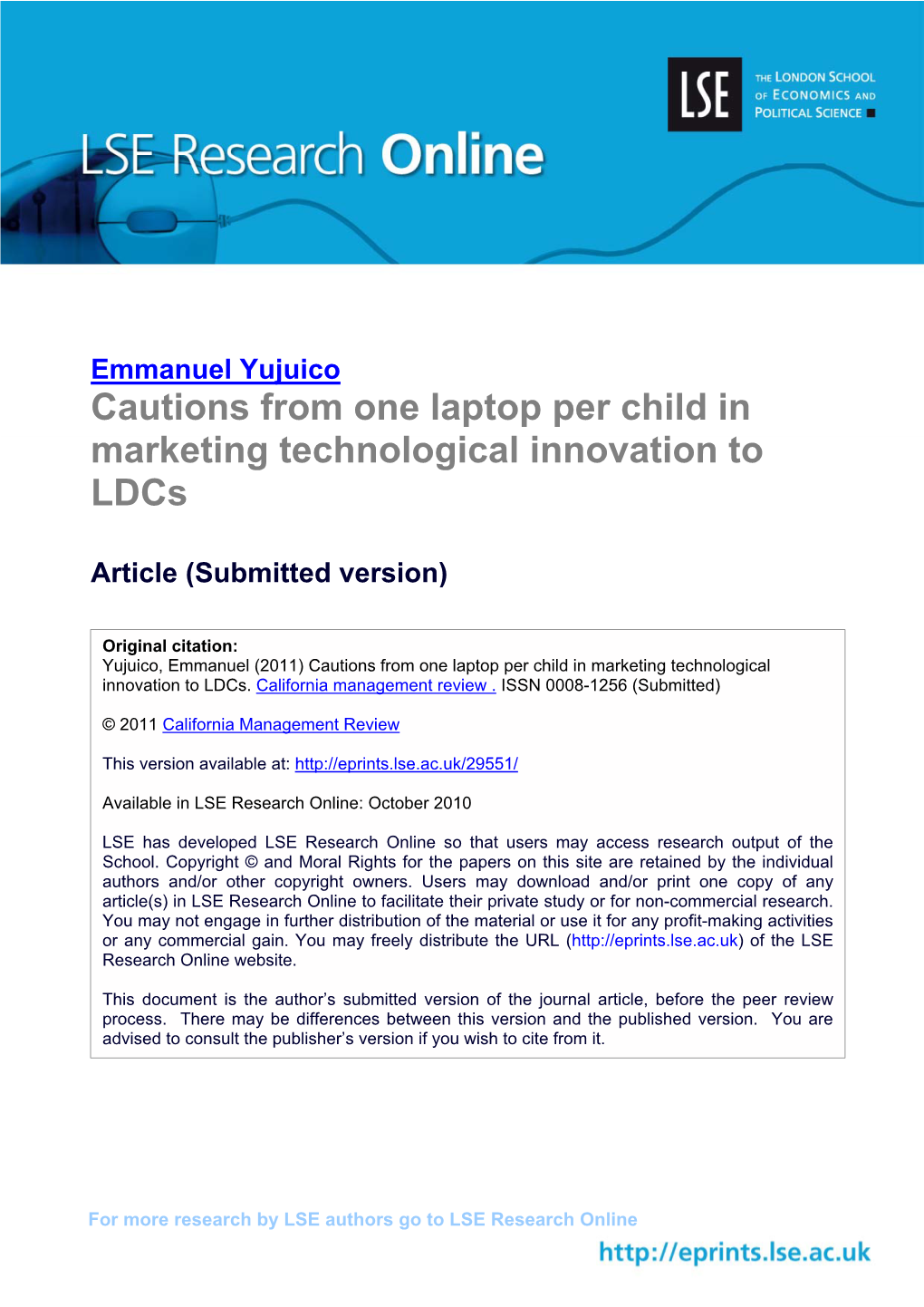 Cautions from One Laptop Per Child in Marketing Technological Innovation to Ldcs