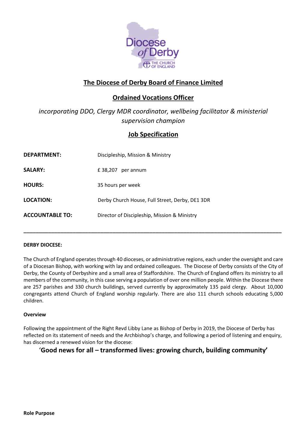 The Diocese of Derby Board of Finance Limited Ordained Vocations Officer Incorporating DDO, Clergy MDR Coordinator, Wellbeing F