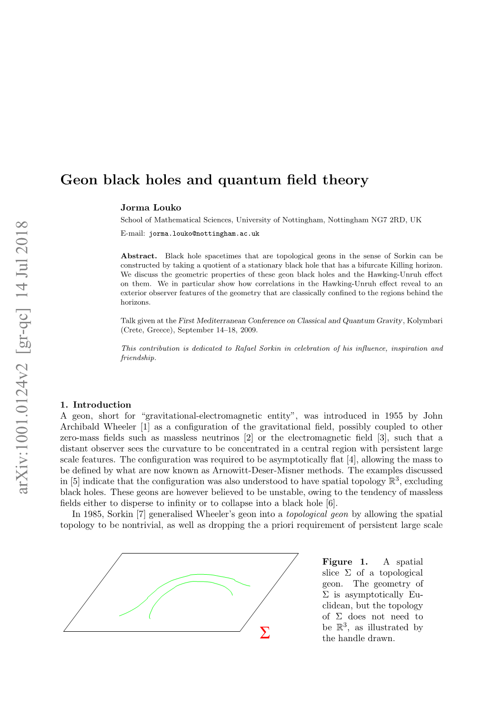 Geon Black Holes and Quantum Field Theory