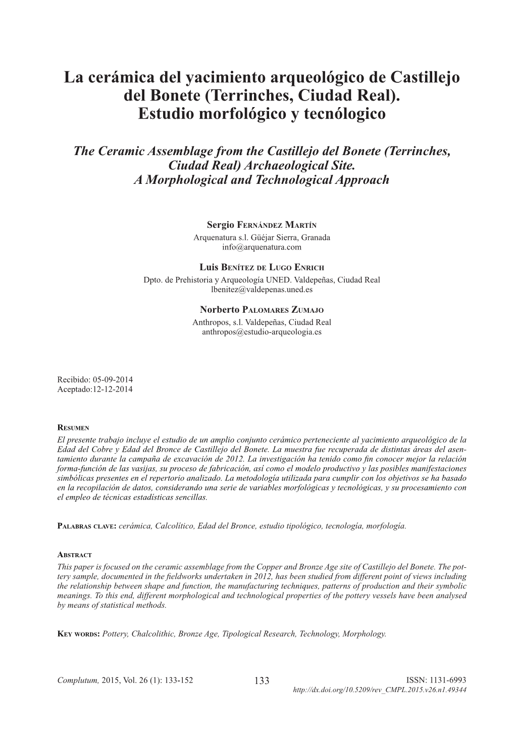 La Cerámica Del Yacimiento Arqueológico De Castillejo Del Bonete (Terrinches, Ciudad Real)