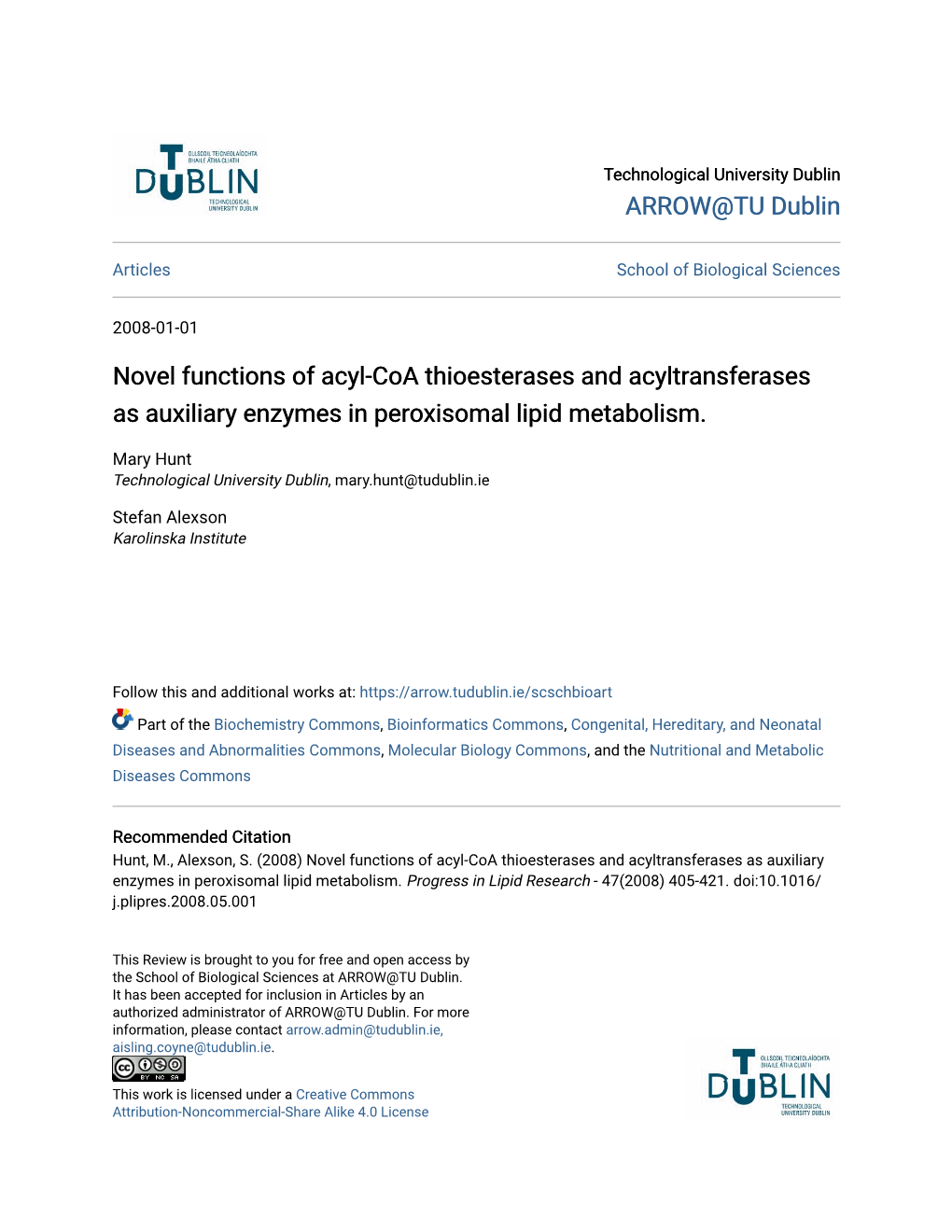 Novel Functions of Acyl-Coa Thioesterases and Acyltransferases As Auxiliary Enzymes in Peroxisomal Lipid Metabolism