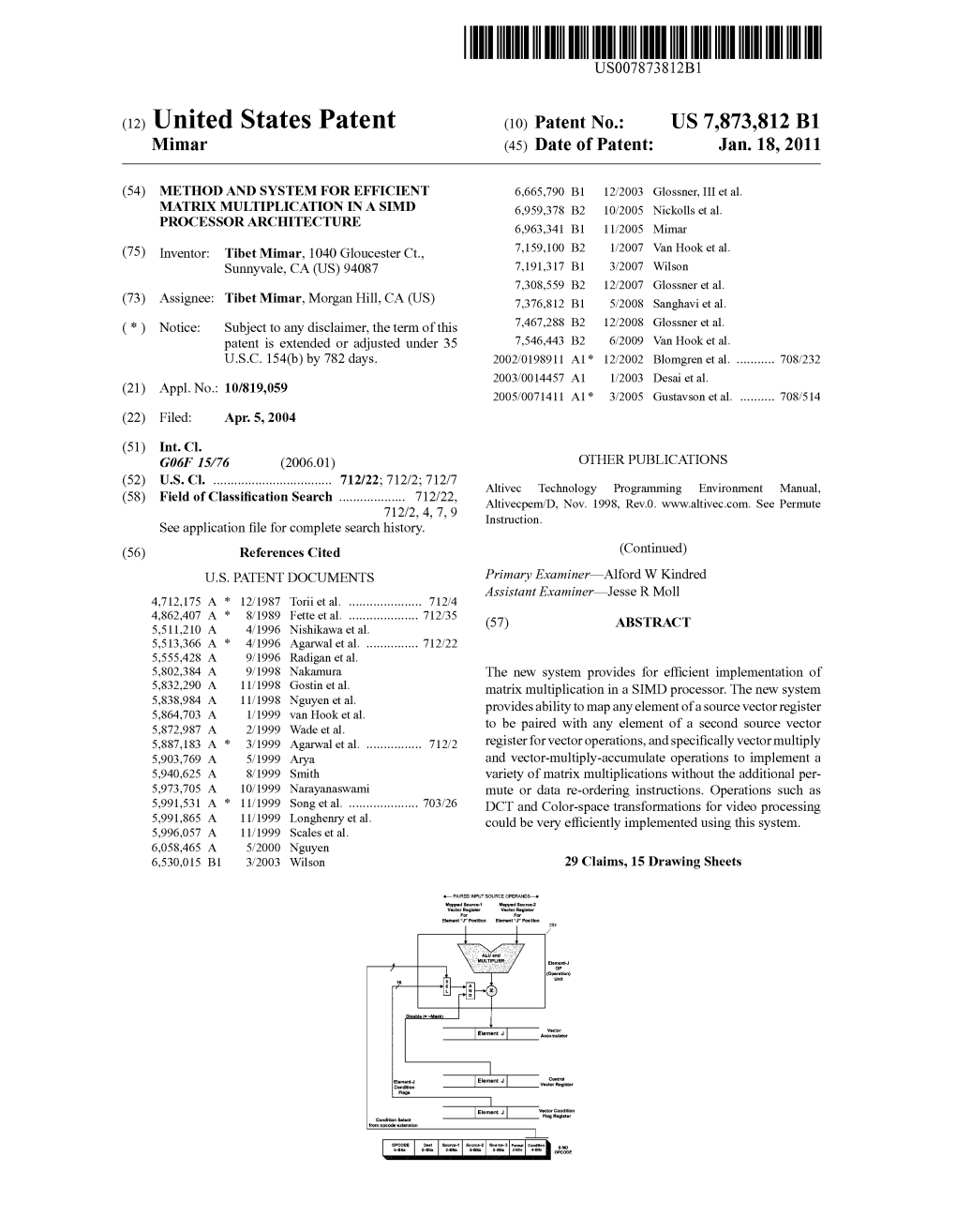 (12) United States Patent (10) Patent N0.: US 7,873,812 B1 Mimar (45) Date of Patent: Jan