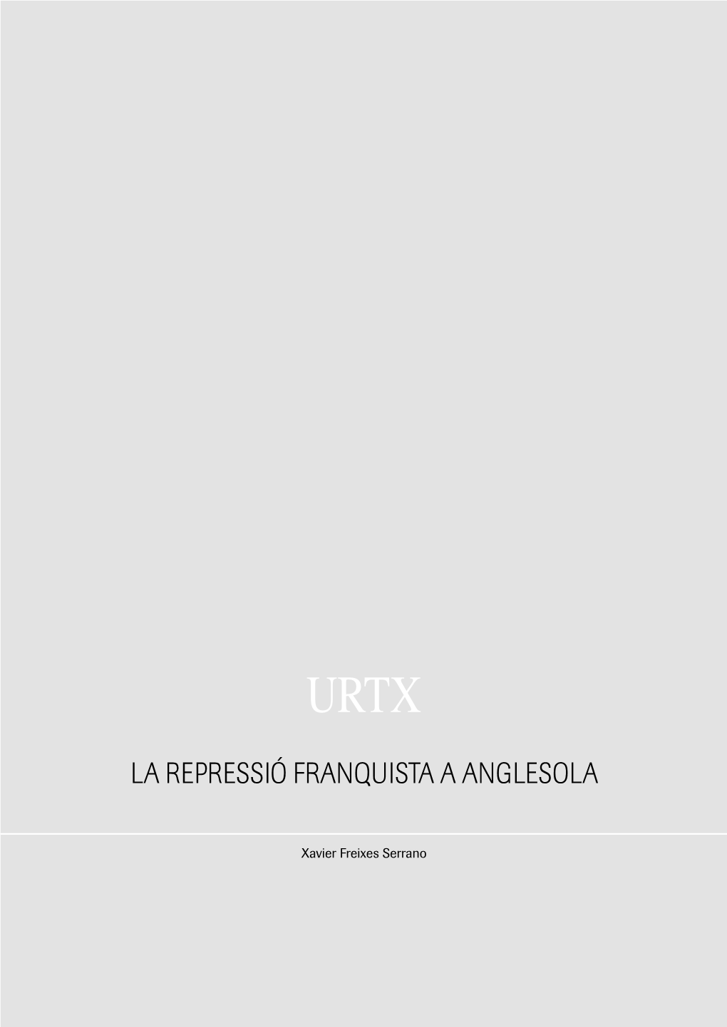 La Repressió Franquista a Anglesola