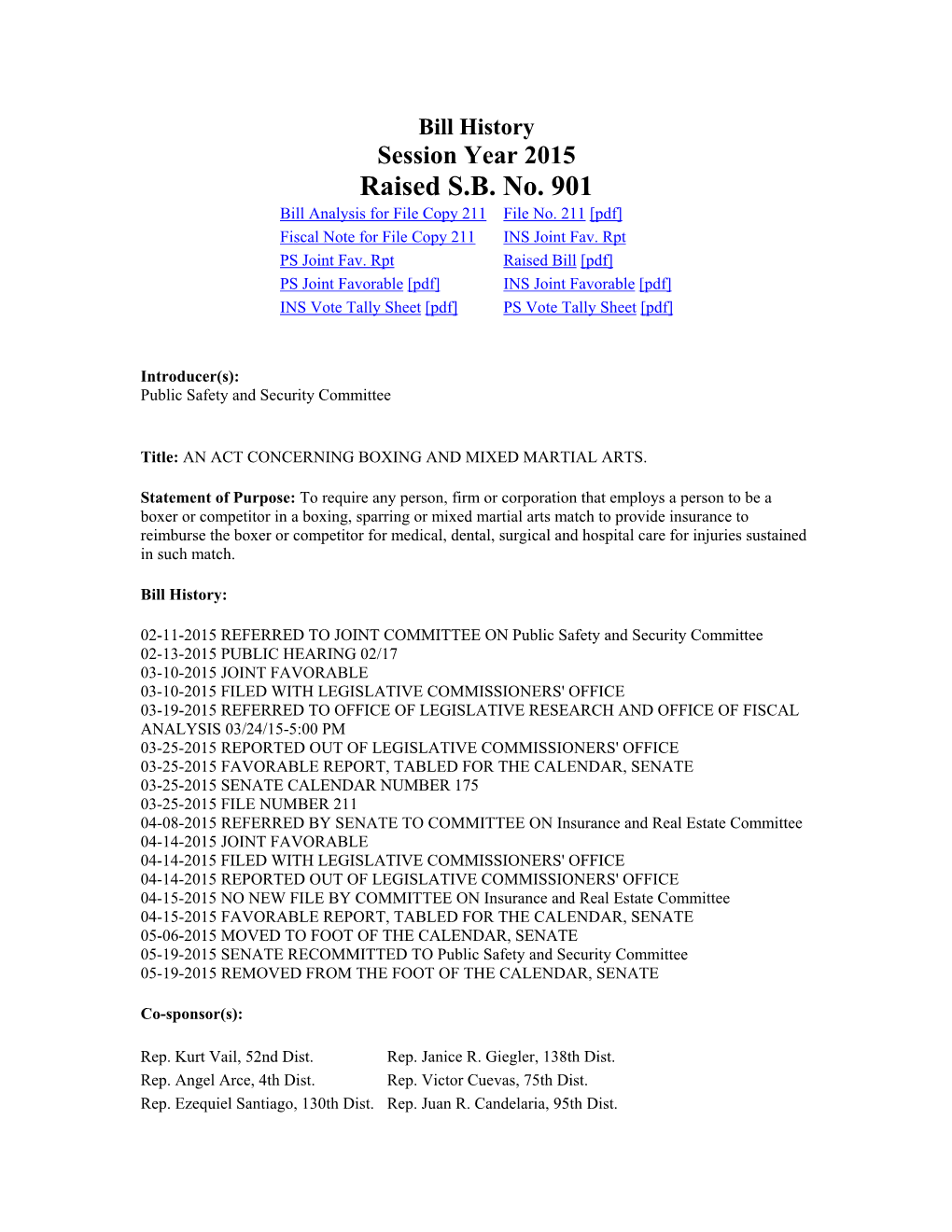 Raised S.B. No. 901 Bill Analysis for File Copy 211 File No