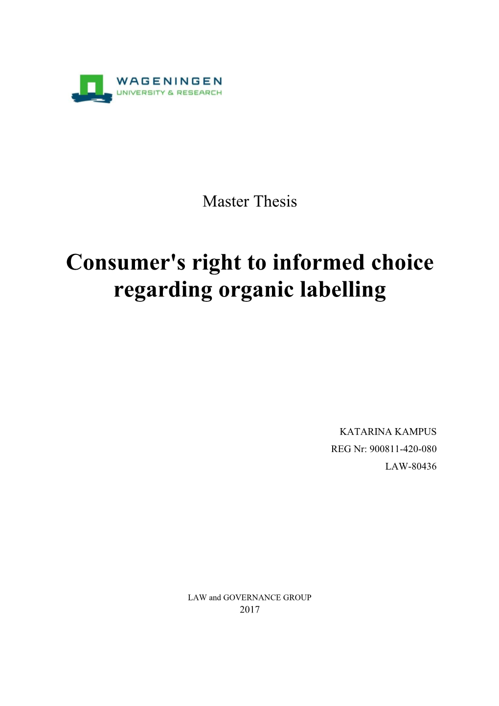 Consumer's Right to Informed Choice Regarding Organic Labelling