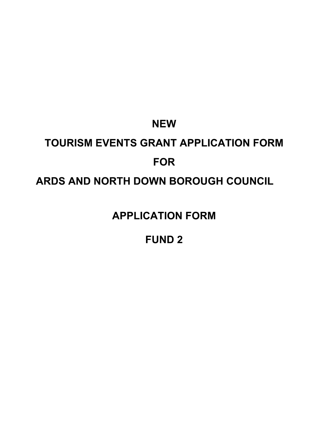 New Tourism Events Grant Application Form for Ards