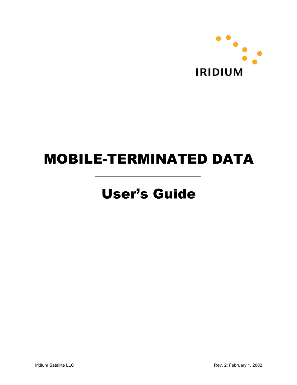 MOBILE-TERMINATED DATA User's Guide