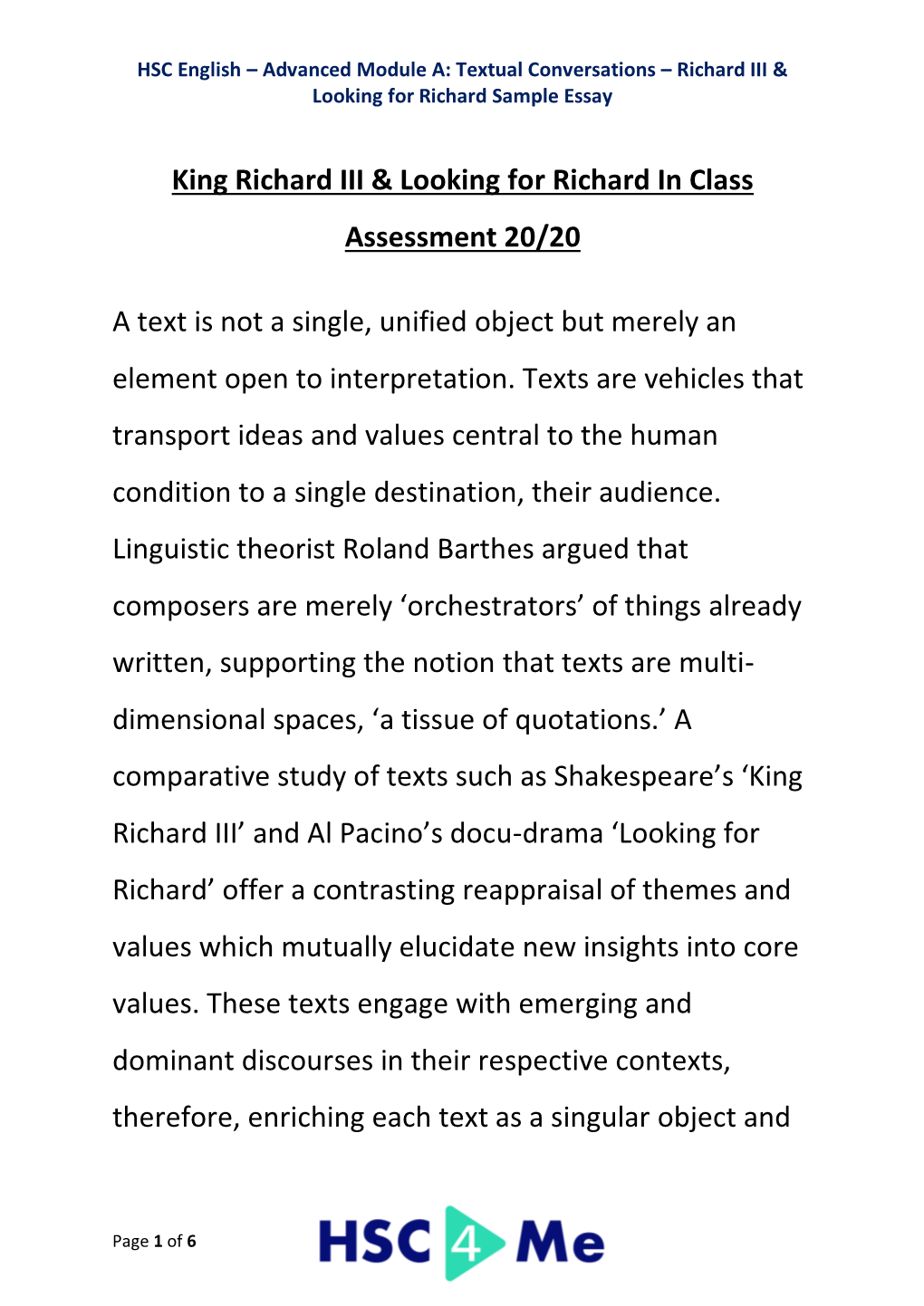 King Richard III & Looking for Richard in Class Assessment 20/20 a Text Is Not a Single, Unified Object but Merely an Elemen