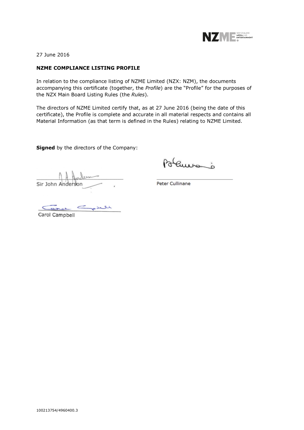 NZX: NZM), the Documents Accompanying This Certificate (Together, the Profile) Are the “Profile” for the Purposes of the NZX Main Board Listing Rules (The Rules)