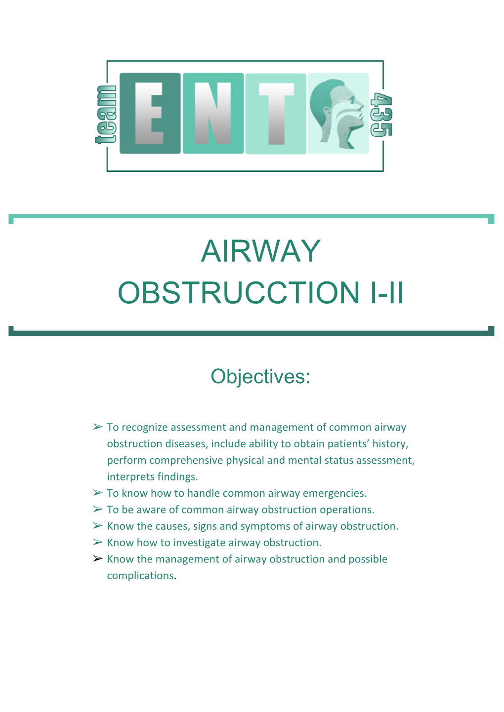 Airway Obstrucction I-Ii