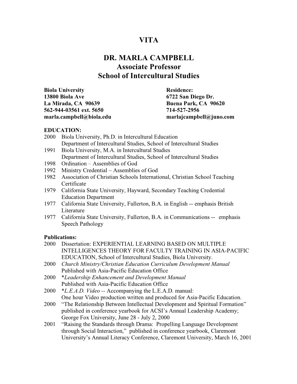 VITA DR. MARLA CAMPBELL Associate Professor School Of