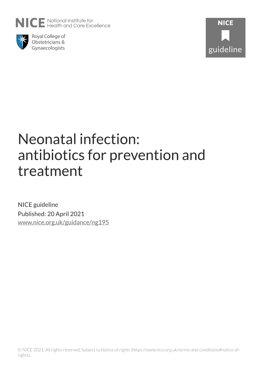 Neonatal Infection: Antibiotics for Prevention and Treatment