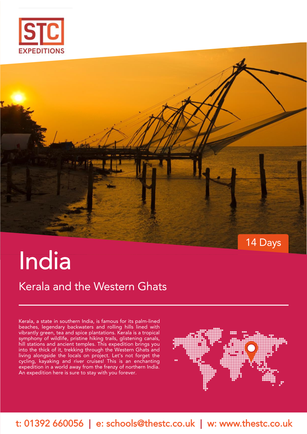 Kerala and the Western Ghats 14 Day Expedition By