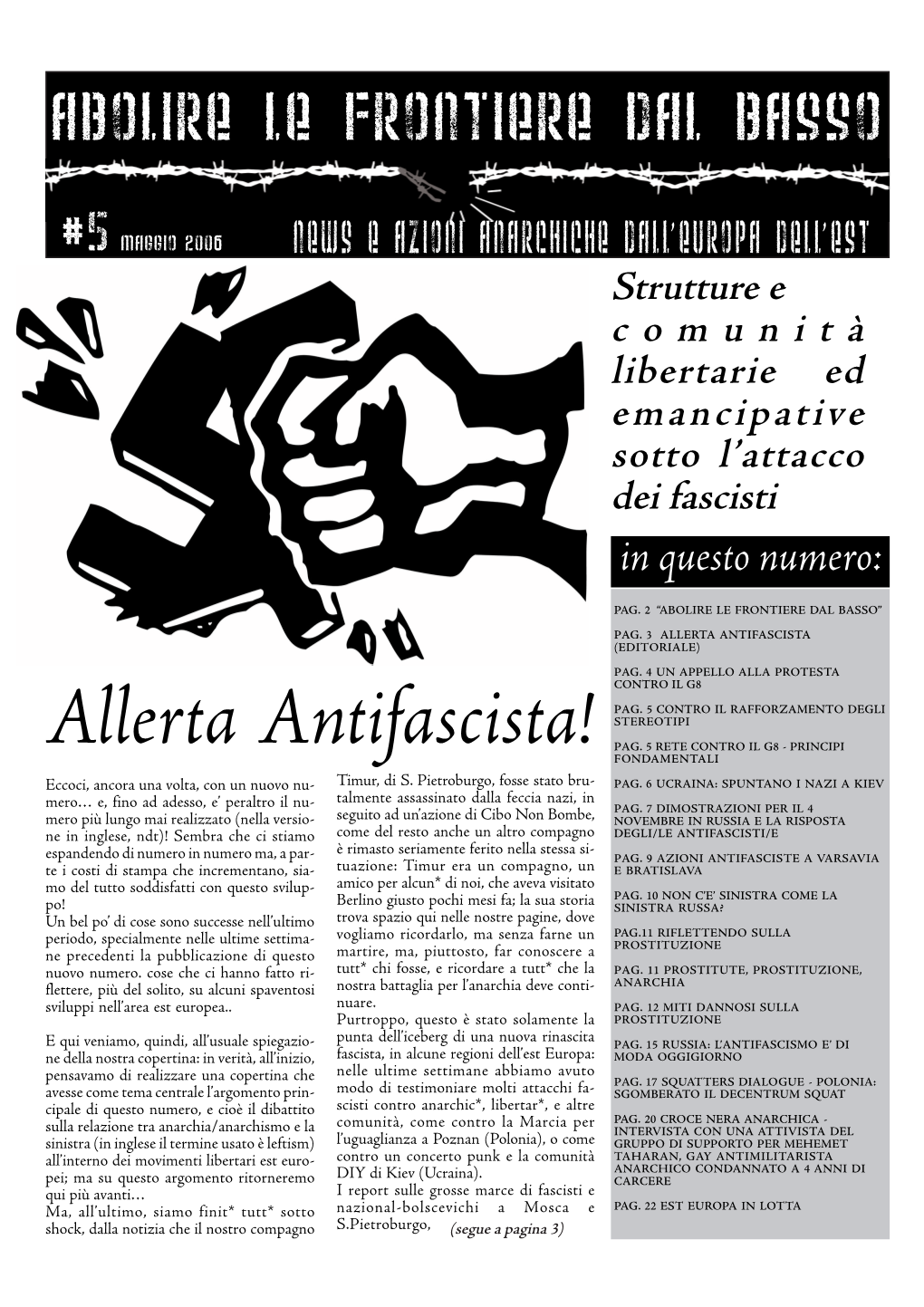 Allerta Antifascista! FONDAMENTALI Eccoci, Ancora Una Volta, Con Un Nuovo Nu- Timur, Di S