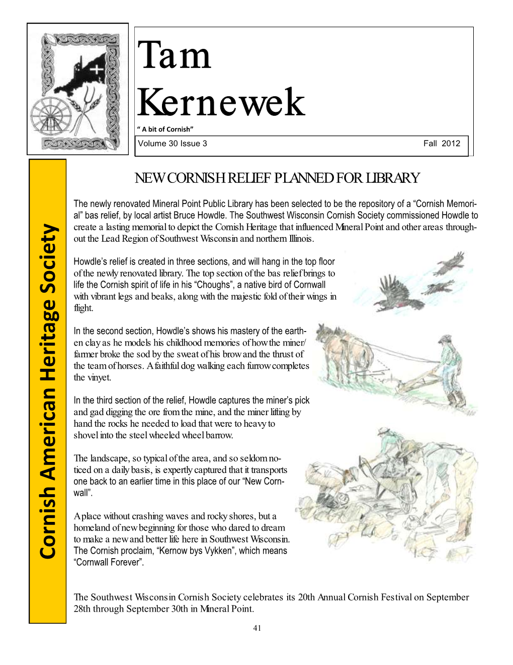 Tam Kernewek Is Published Four Times a Year