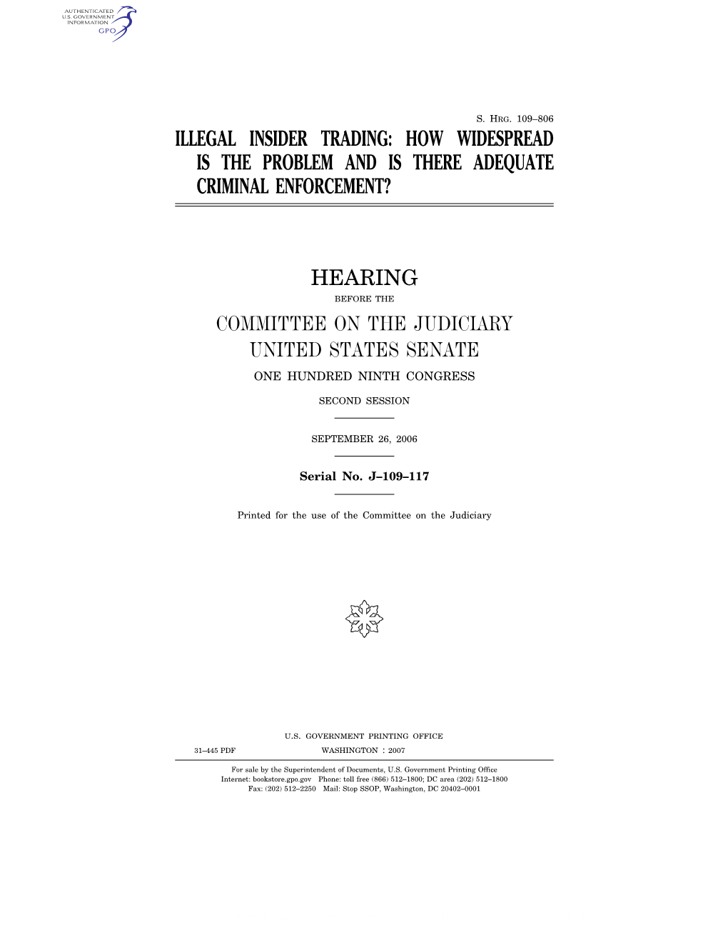 Illegal Insider Trading: How Widespread Is the Problem and Is There Adequate Criminal Enforcement? Hearing Committee on the Judi