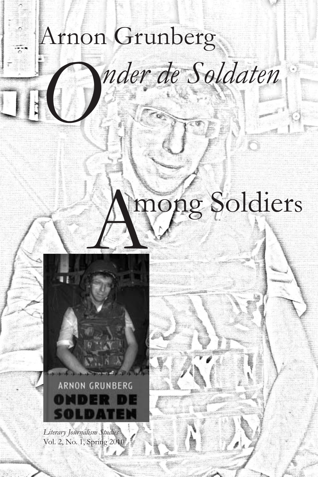 Onder De Soldaten Among Soldiers