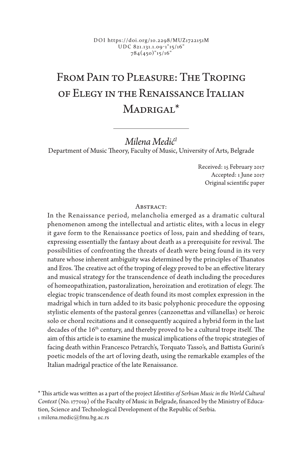 The Troping of Elegy in the Renaissance Italian Madrigal*