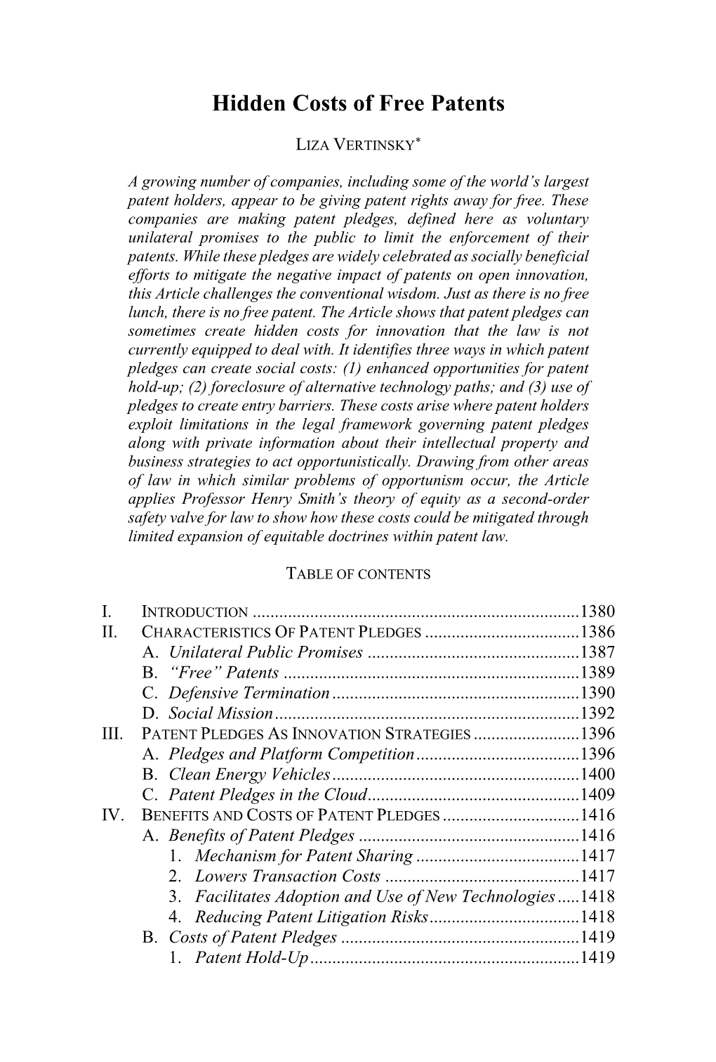 Hidden Costs of Free Patents