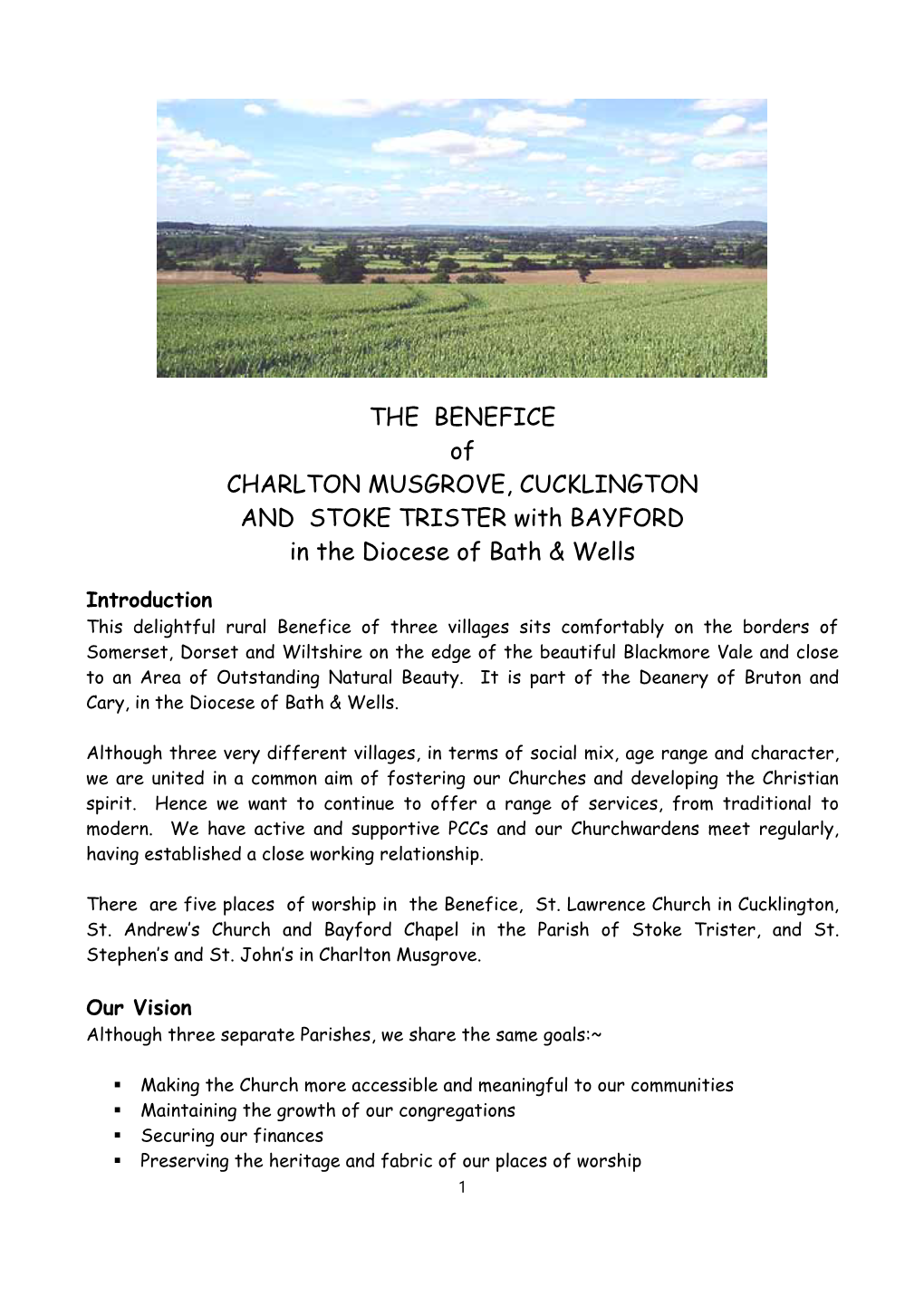 THE BENEFICE of CHARLTON MUSGROVE, CUCKLINGTON and STOKE TRISTER with BAYFORD in the Diocese of Bath & Wells