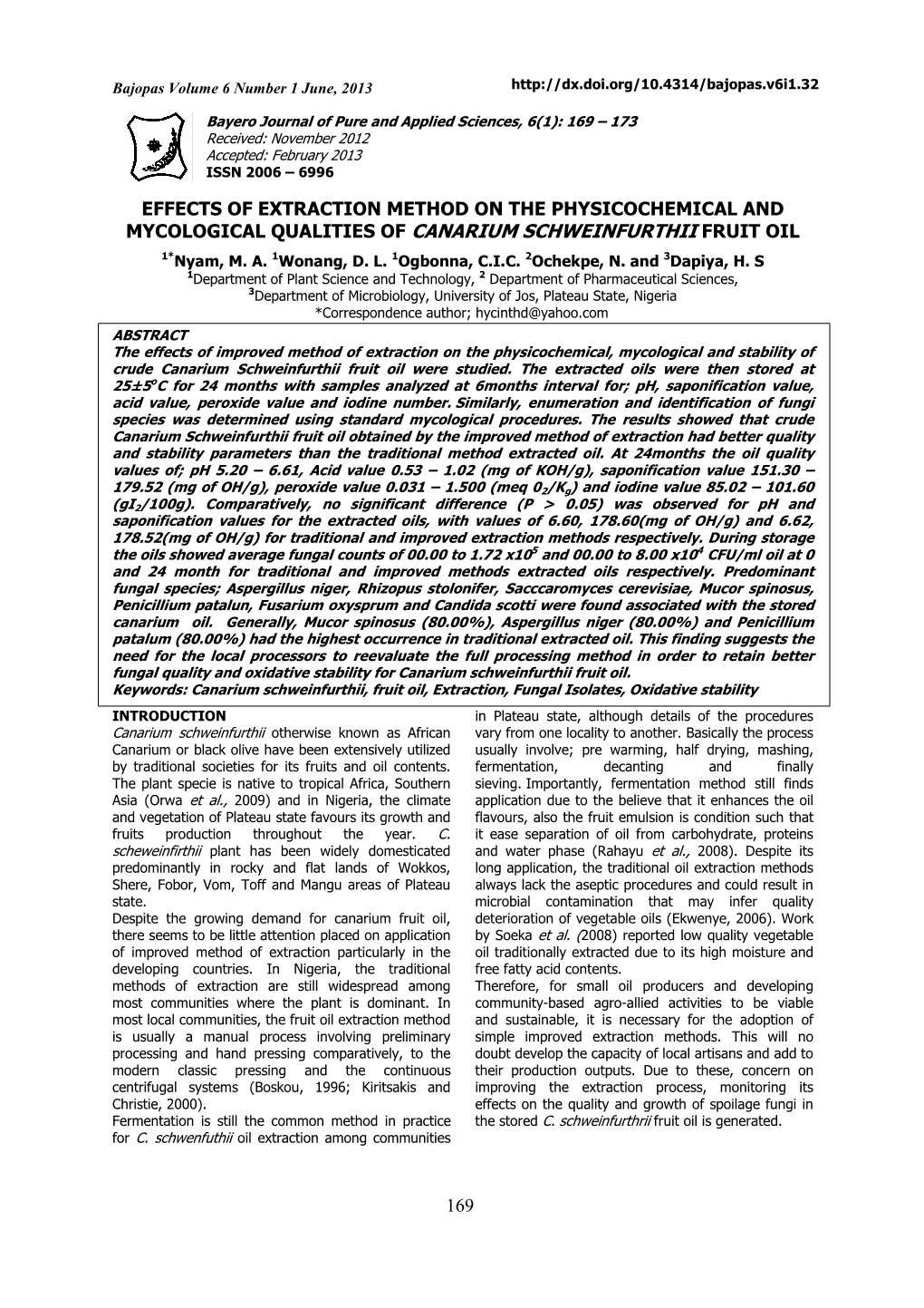 Effects of Extraction Method on the Physicochemical and Mycological Qualities of Canarium Schweinfurthii Fruit Oil