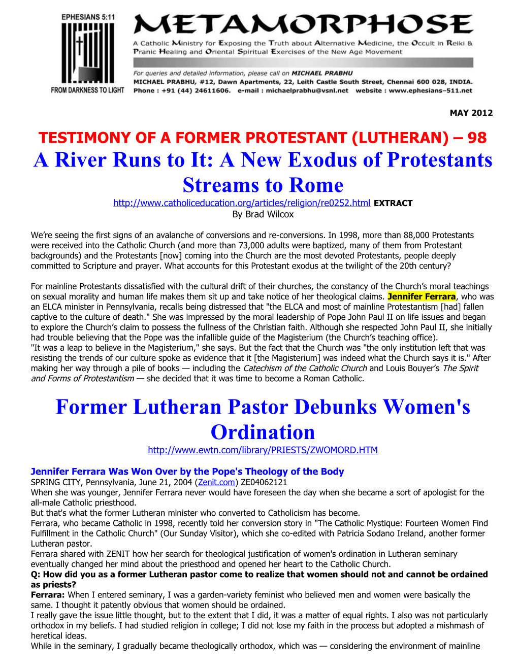 Testimony of a Former Protestant (Lutheran) 98