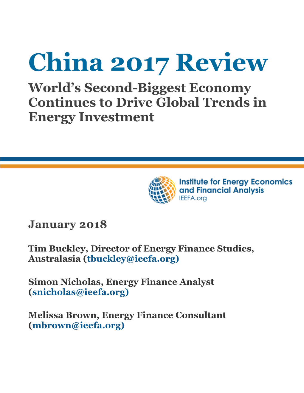 China 2017 Review World’S Second-Biggest Economy Continues to Drive Global Trends in Energy Investment